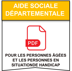 Pour les personnes âgées   et les personnes en   situationde handicap     aide sociale   départementale