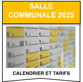 calendrier et tarifs  salle   communale 2025