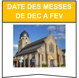 Date des messes de dec a fev