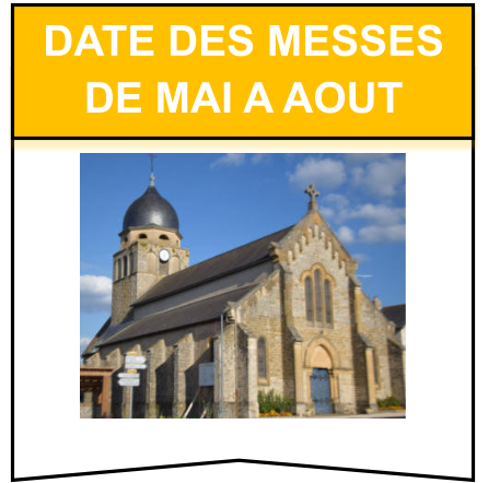 Date des messes de mai a aout