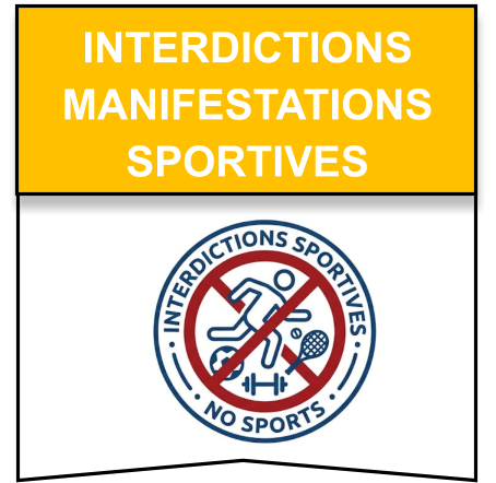 interdictions manifestations  sportives