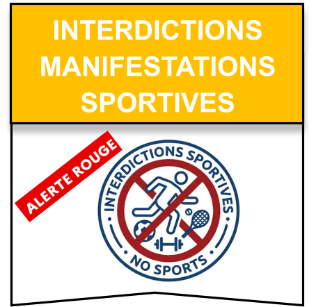 interdictions manifestations  sportives