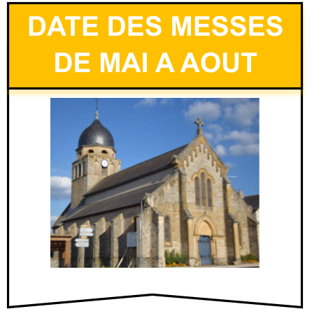 Date des messes de mai a aout