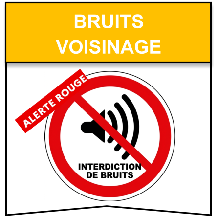 BRUITS VOISINAGE