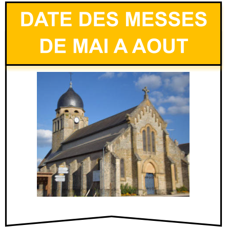 Date des messes de mai a aout